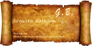 Grosits Balbina névjegykártya